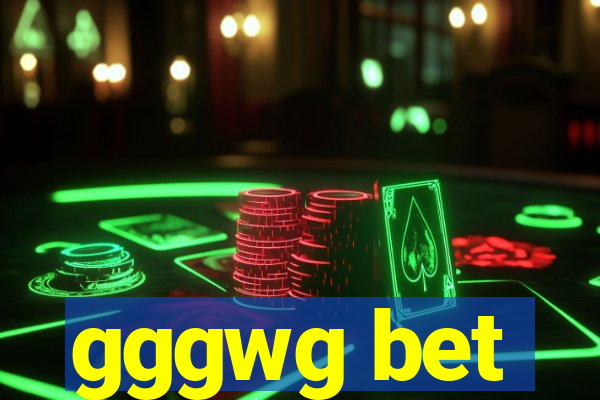 gggwg bet
